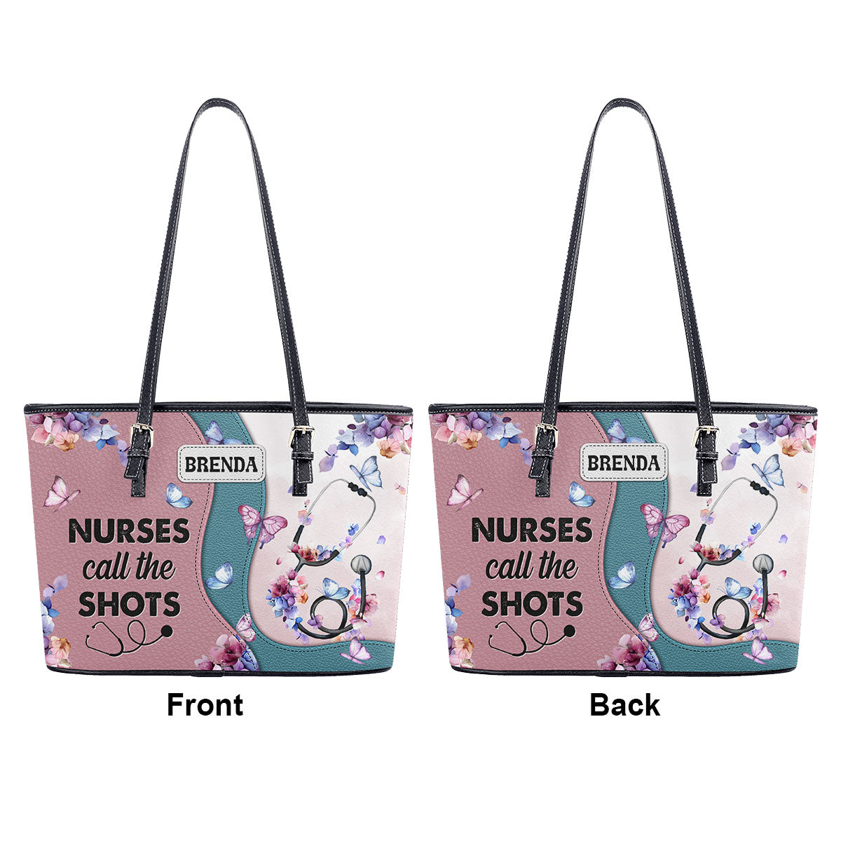 Nurses Call The Shot - Personalized Custom Nurse Leather Tote Bag