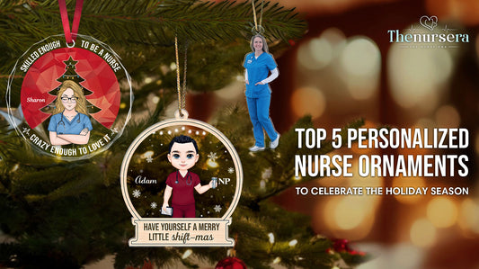 Top 5 Personalized Nurse Ornaments