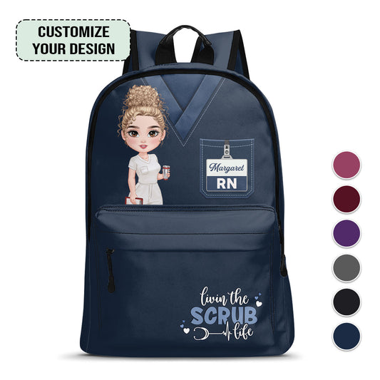 Living Scrub Life - Personalized Backpack - NURSE BAG FOR WORK