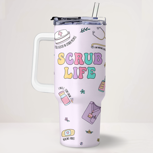 Scrub Life - Personalized Nurse 40oz Tumbler With Handle