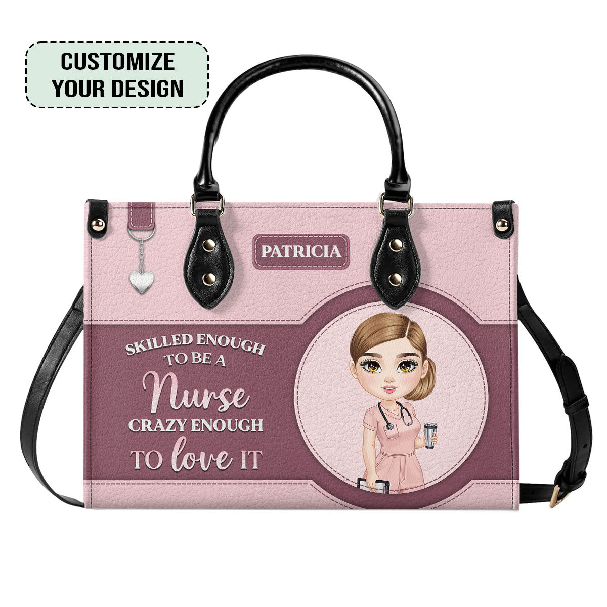 To Be A Nurse - Personalized Custom Nurse Leather Handbag