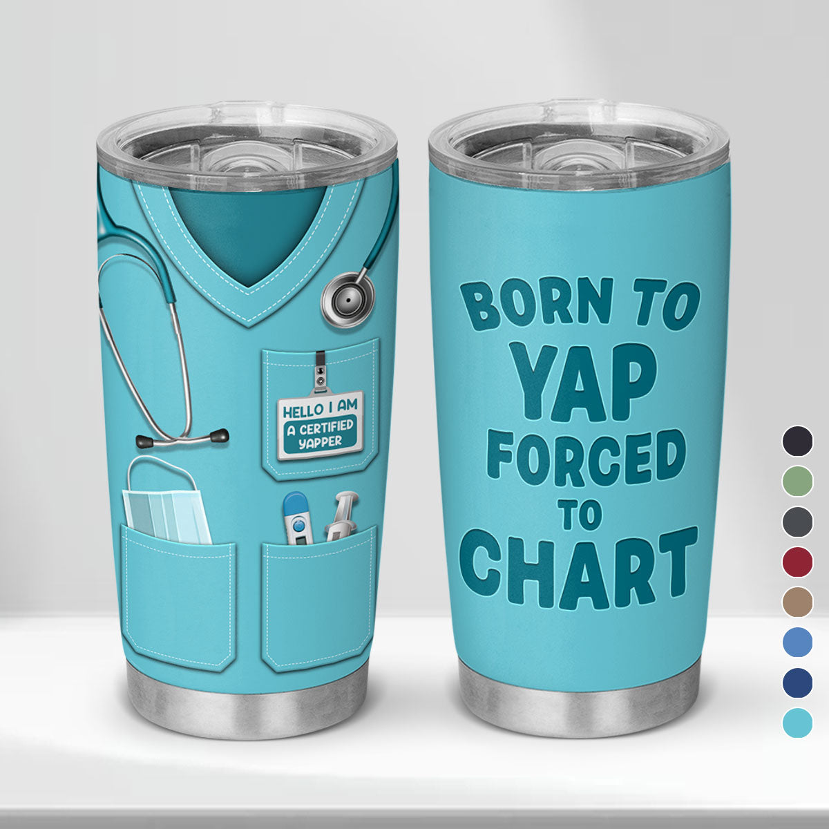Born To Yap Forced To Chart - Personalized Custom Tumbler