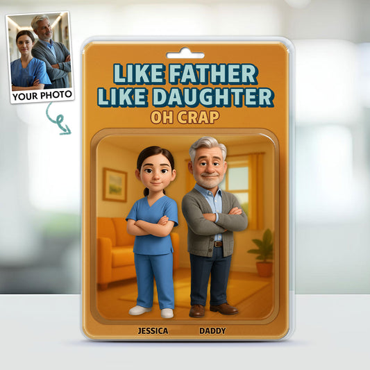 Like Father Like Daughter - Personalized Acrylic Plaque