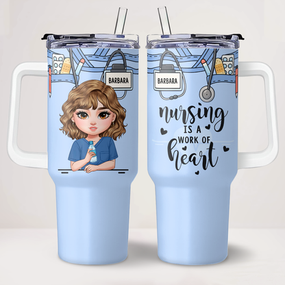 Heart Work - Personalized Nurse 40oz Tumbler With Handle