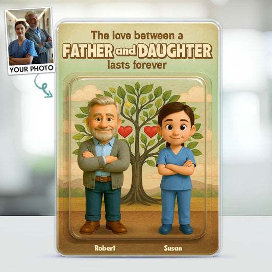 Love Lasts Forever - Personalized Acrylic Plaque - father's day gift