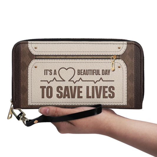 Beautiful Day To Save Lives - Personalized Nurse Leather Clutch Purse