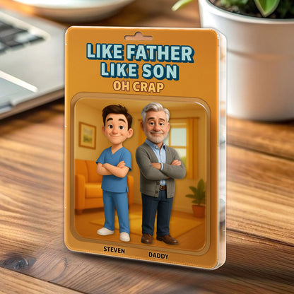 Like Father Like Daughter - Personalized Acrylic Plaque