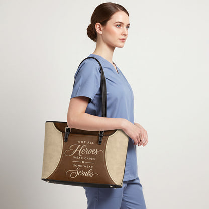 Not All Heroes - Personalized 2-Sided Custom Nurse Leather Tote Bag
