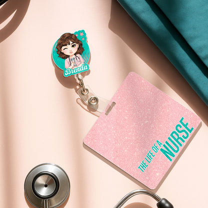 Life Of A Nurse - Personalized Nurse Badge Reel & Buddy Set
