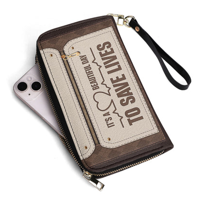 Beautiful Day To Save Lives - Personalized Nurse Leather Clutch Purse