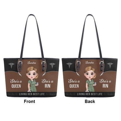 Nursing Queen Life - Personalized Custom Nurse Leather Tote Bag