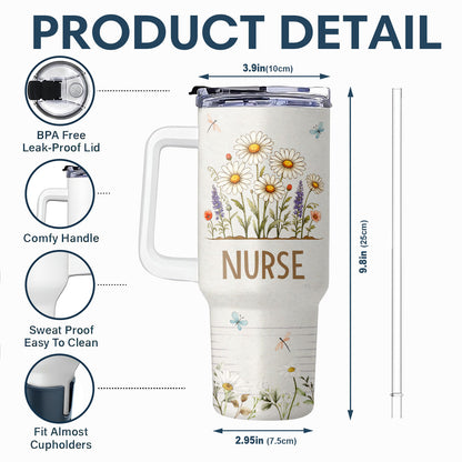 Daisy Floral Nurse - Personalized Nurse 40oz Tumbler With Handle