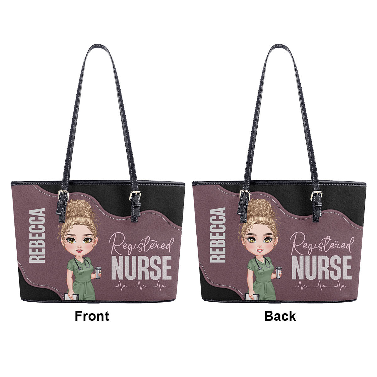 Still Nurse Life - Personalized Custom Nurse Leather Tote Bag