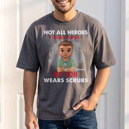 Not All Heroes Wear Capes - Personalized Custom Nurse T-shirt, Hoodie, Sweatshirt