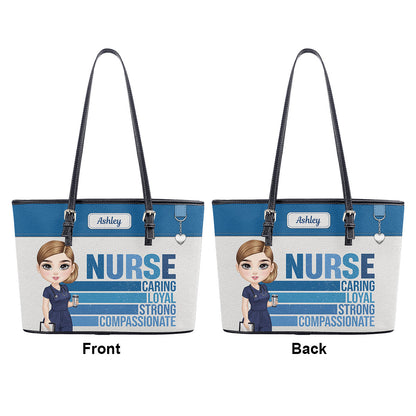 Caring Strong Nurse - Personalized Custom Nurse Leather Tote Bag