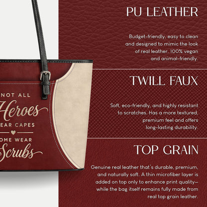 Not All Heroes - Personalized 2-Sided Custom Nurse Leather Tote Bag