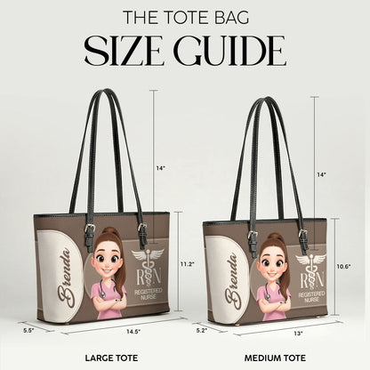 Carefully Dedicated - Personalized Custom Nurse Leather Tote Bag