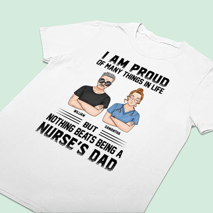 Proud of Being a Nurse's Dad - Personalized Custom T-shirt