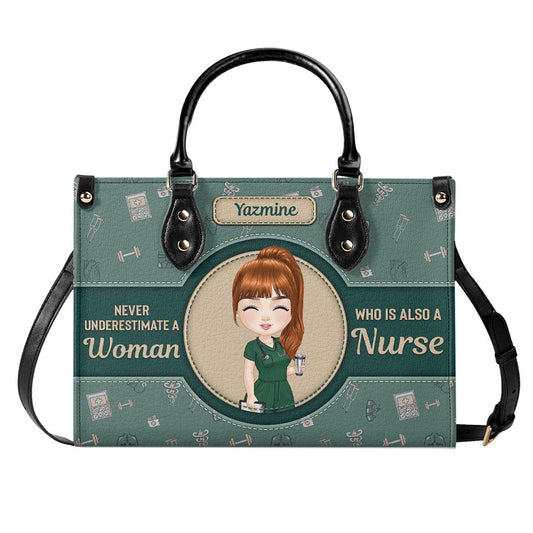 Never Underestimate A Nurse - Personalized Custom Leather Handbag