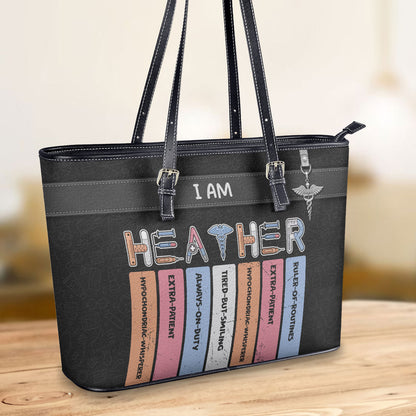 I Am - Personalized Custom Nurse Leather Tote Bag