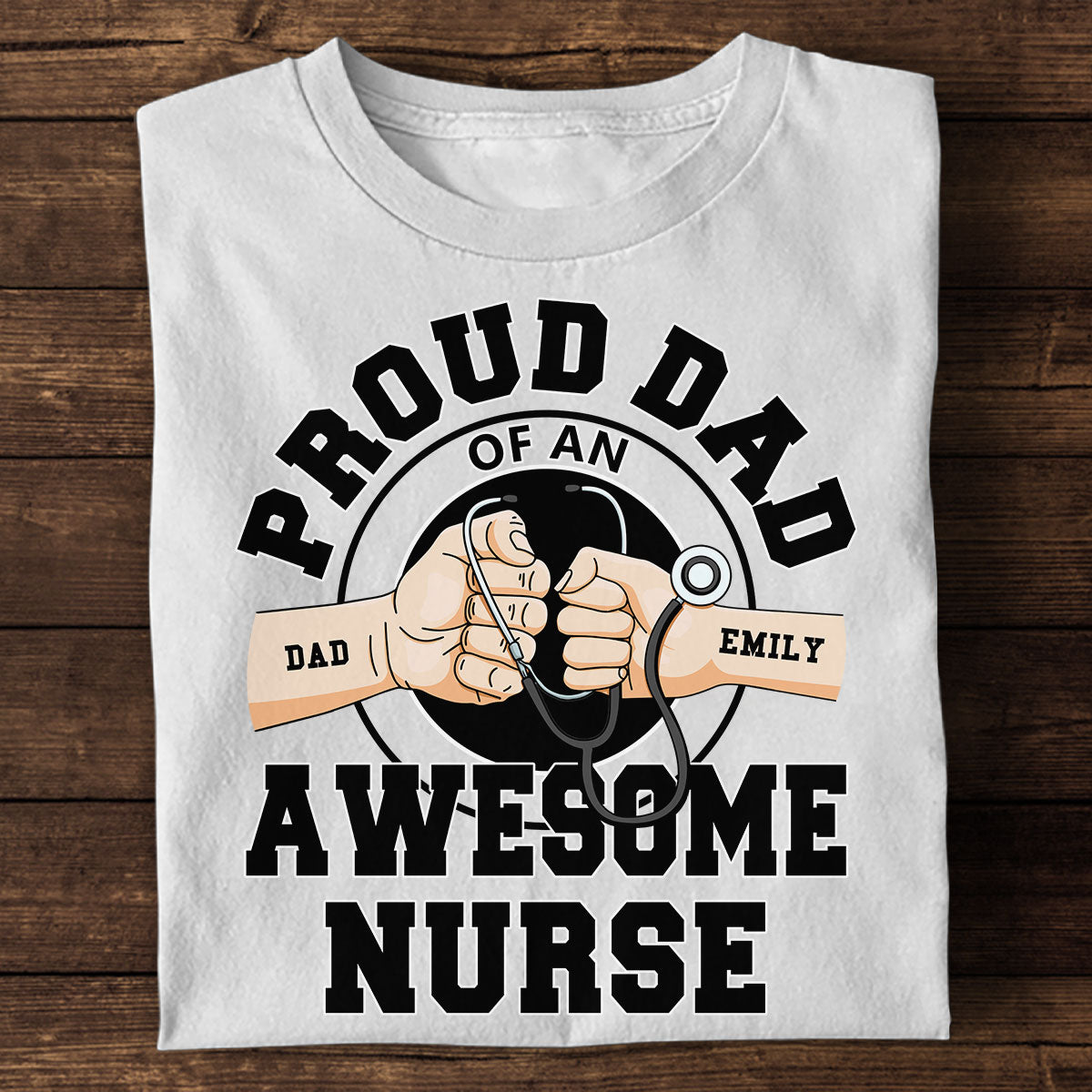 Dad Of Awesome Nurse - Personalized Custom T-shirt