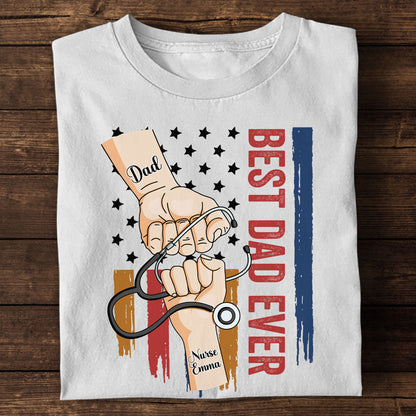 Best Dad Ever - Personalized Custom T-shirt