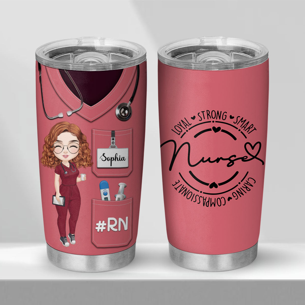 Loyal Nurse - Personalized Custom Tumbler