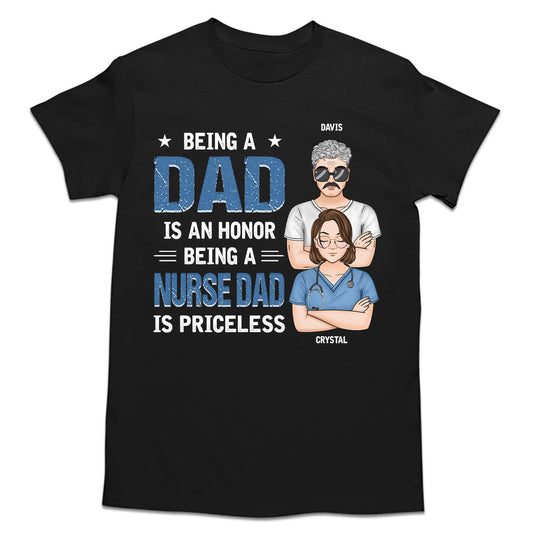 Being A Nurse Dad - Personalized Custom T-shirt