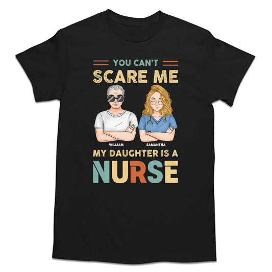 You Can't Scare Me - Personalized Custom T-shirt