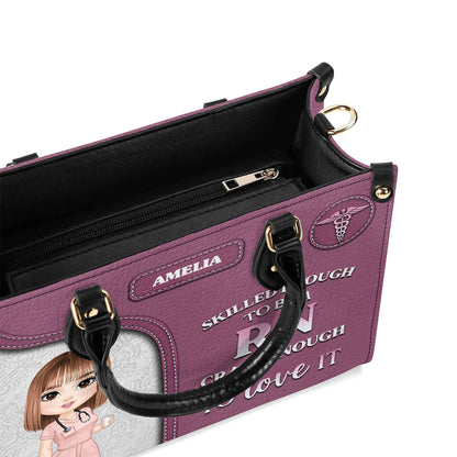 Nurse Skilled Enough - Personalized Custom Leather Handbag