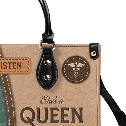 She Is A Nurse Queen - Personalized Custom Leather Handbag