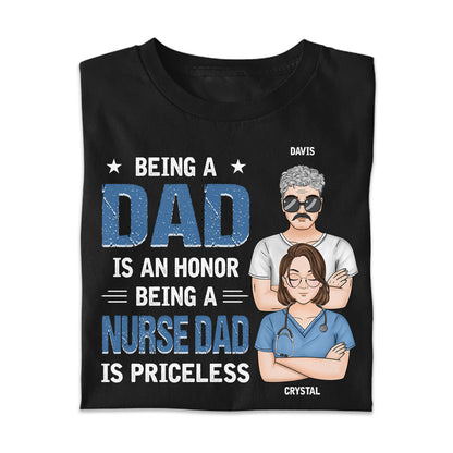 Being A Nurse Dad - Personalized Custom T-shirt