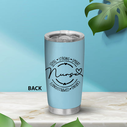 Loyal Nurse - Personalized Custom Tumbler