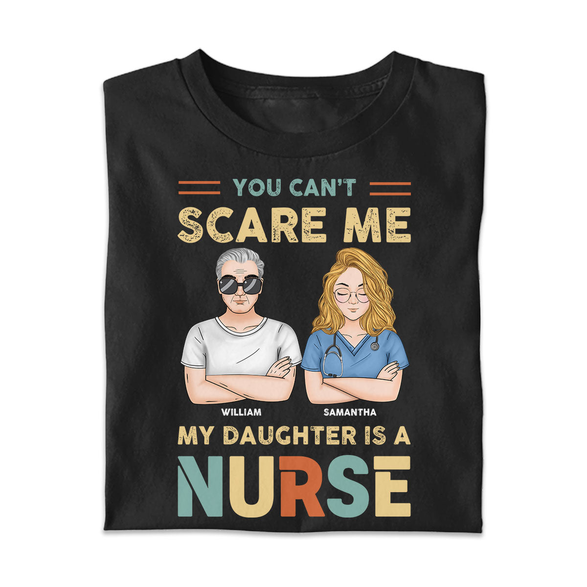 You Can't Scare Me - Personalized Custom T-shirt