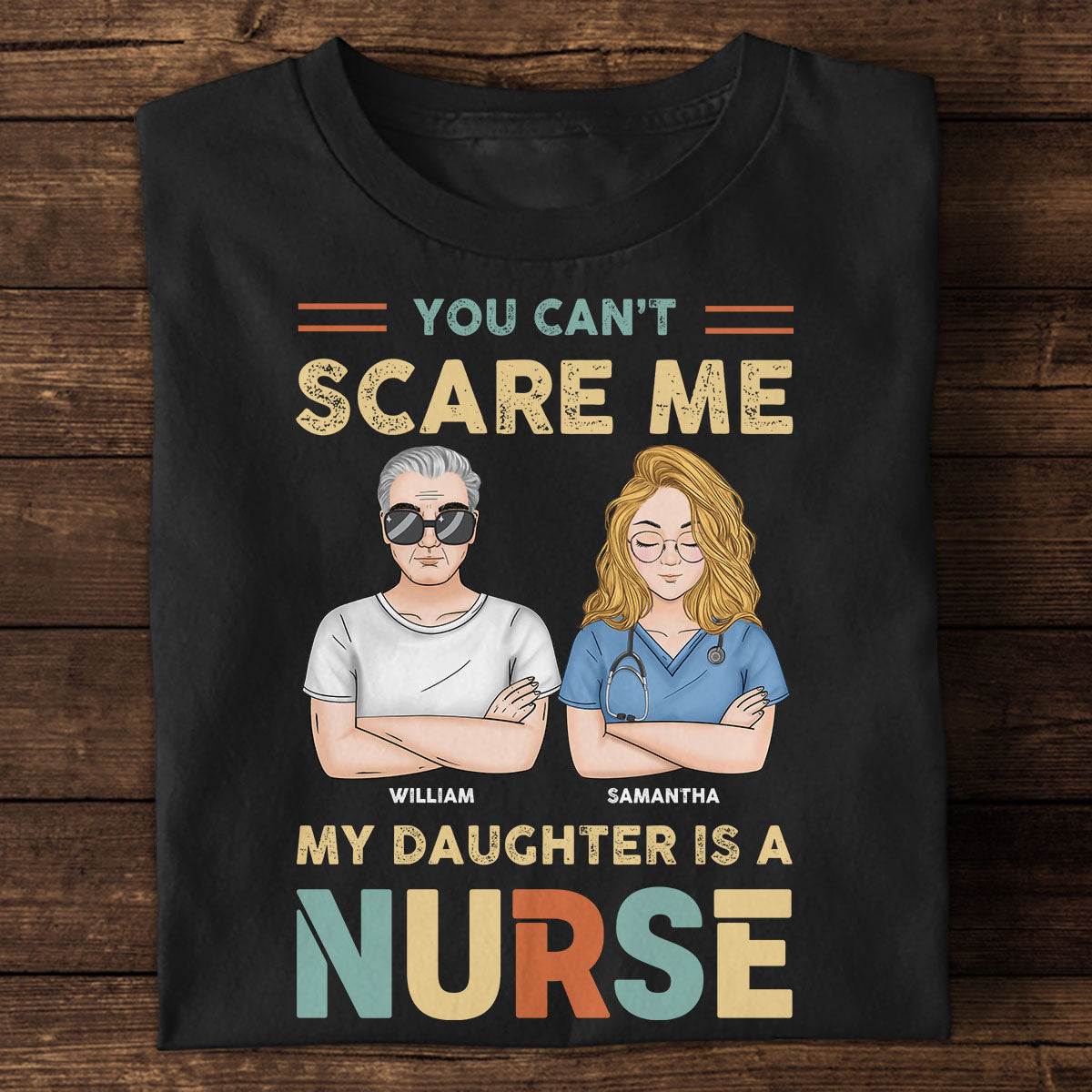 You Can't Scare Me - Personalized Custom T-shirt