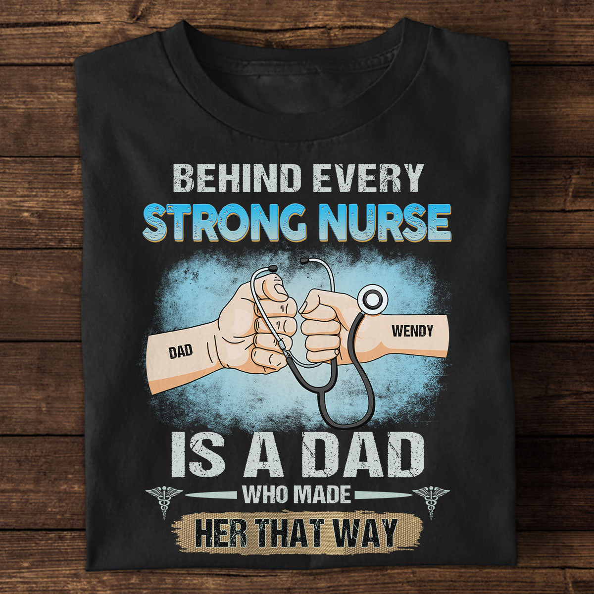 Behind Strong Nurse - Personalized Custom T-shirt