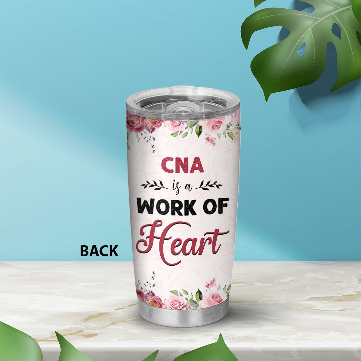 CNA Is A Work Of Heart - Personalized Custom Tumbler