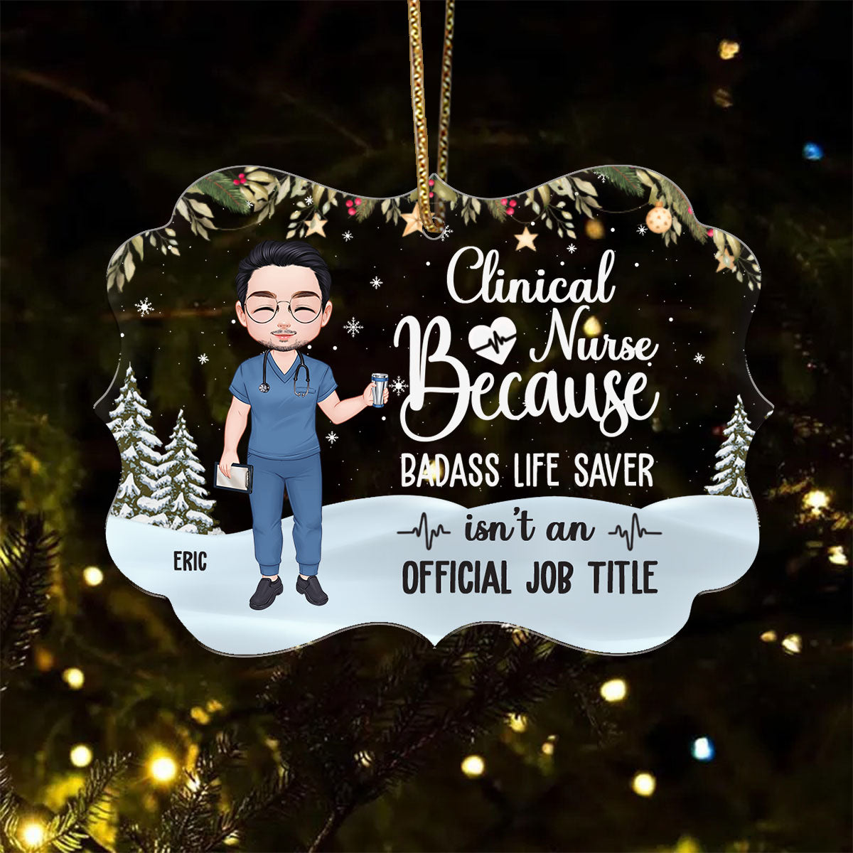 A Truly Nurse - Personalized Nurse Acrylic Ornament