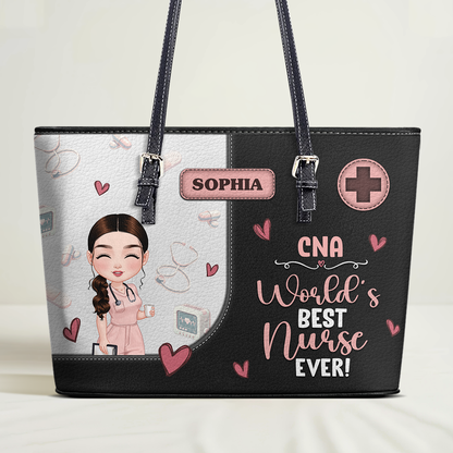 Best Nurse Ever - Personalized Custom Nurse Leather Tote Bag