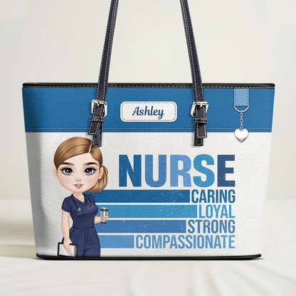 Caring Strong Nurse - Personalized Custom Nurse Leather Tote Bag