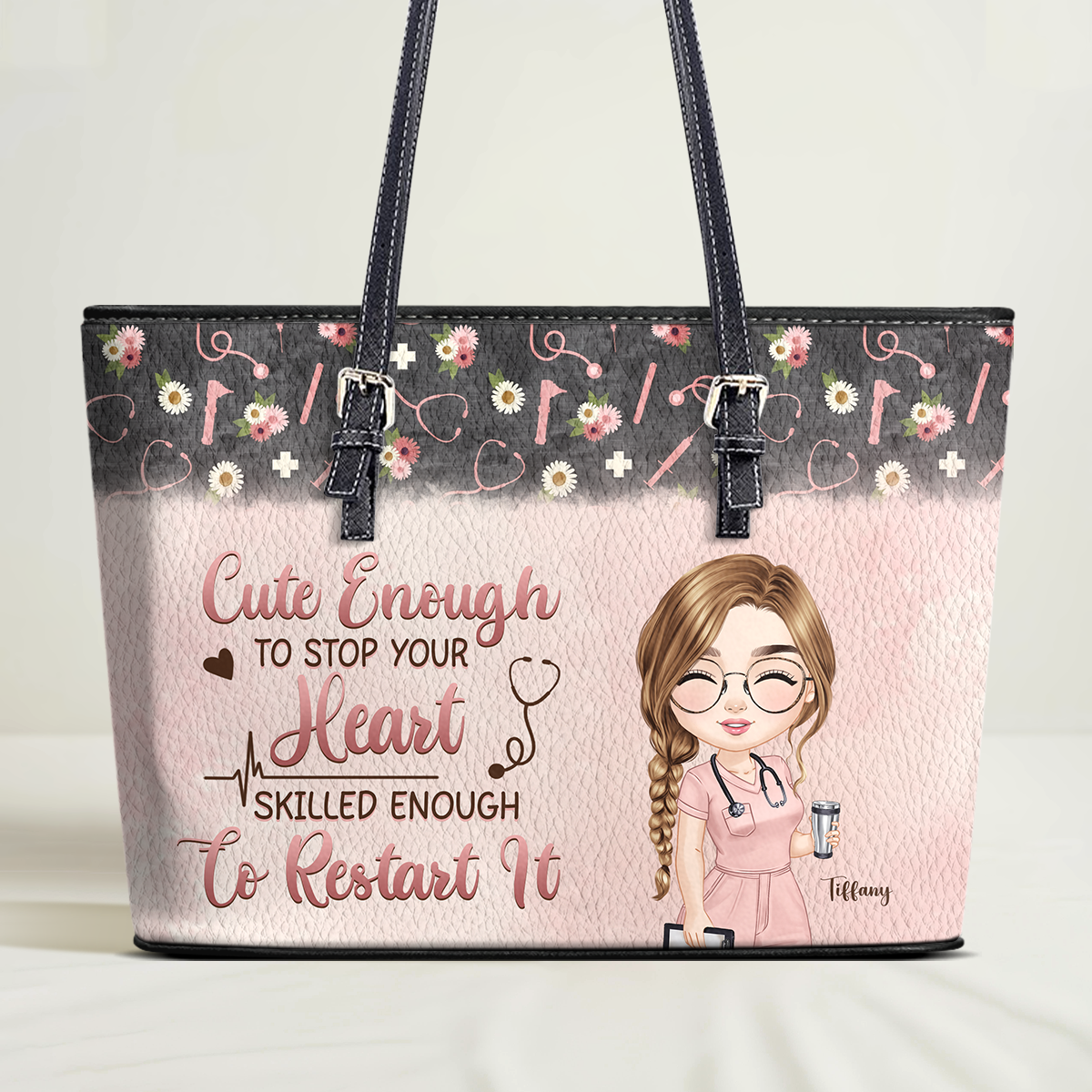 Cute Enough - Personalized Custom Nurse Leather Tote Bag