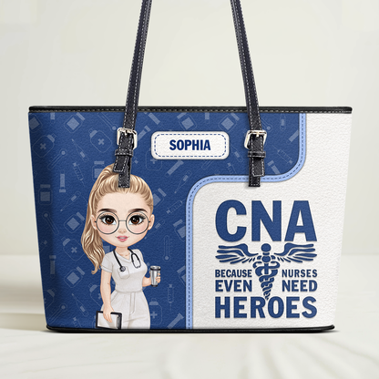 Even Nurses Need Superheroes - Personalized Custom Nurse Leather Tote Bag
