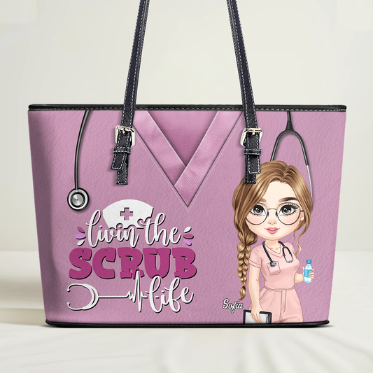 Living The Scrub Life - Personalized Custom Nurse Leather Tote Bag