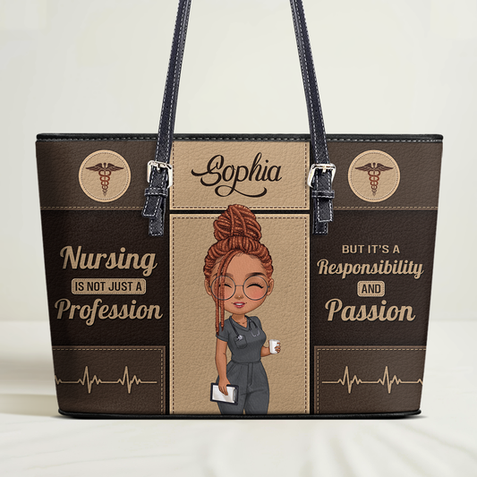 Nursing Is Not Just A Profession - Personalized Custom Nurse Leather Tote Bag