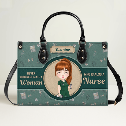 Never Underestimate A Nurse - Personalized Custom Leather Handbag
