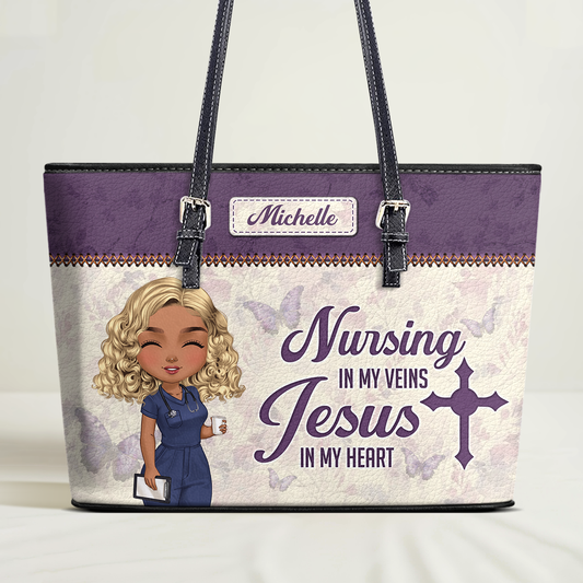 Nursing In My Veins - Personalized Custom Nurse Leather Tote Bag
