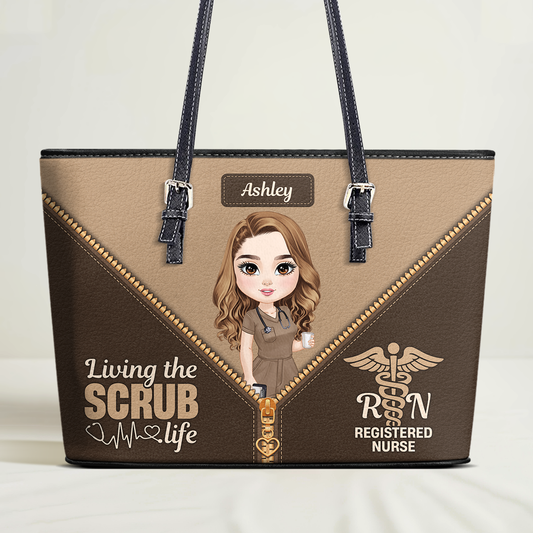 Perfect Scrub Life - Personalized Custom Nurse Leather Tote Bag