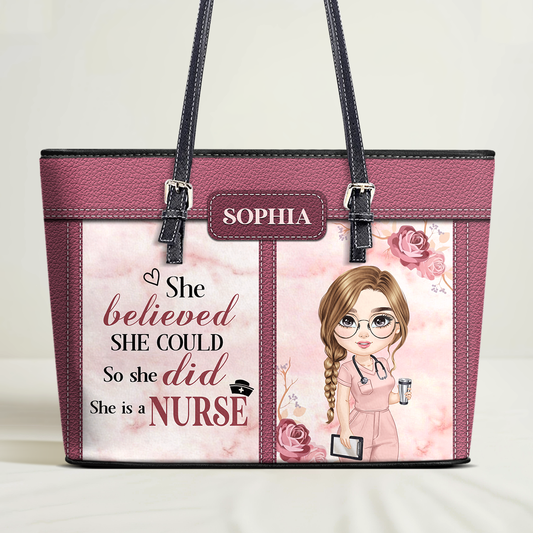 She Believed She Could - Personalized Custom Nurse Leather Tote Bag