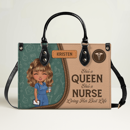 She Is A Nurse Queen - Personalized Custom Leather Handbag